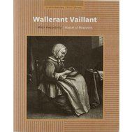 Wallerant Vaillant – Mistr mezzotinty / Master of Mezzotint (Grafické kabinety)